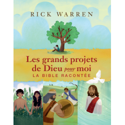 Les grands projets de Dieu pour moi - Rick Warren - Livre Éditions Clé