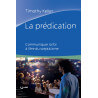 La prédication - Timothy Keller - Livre des Éditions Clé