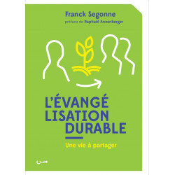 L'évangélisation durable : une vie à partager. Livre aux Editions Clé