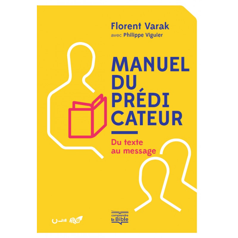 Manuel du prédicateur - broché - Florent Varak - Livre des Éditions Clé