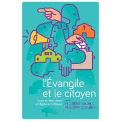 L’Évangile et le citoyen - F.Varak  P.Viguier - Livre des Éditions Clé