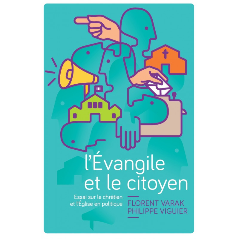 L’Évangile et le citoyen - F.Varak  P.Viguier - Livre des Éditions Clé