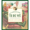 Si seulement j’avais un nez vert - Max Lucado - Livre des Éditions Clé