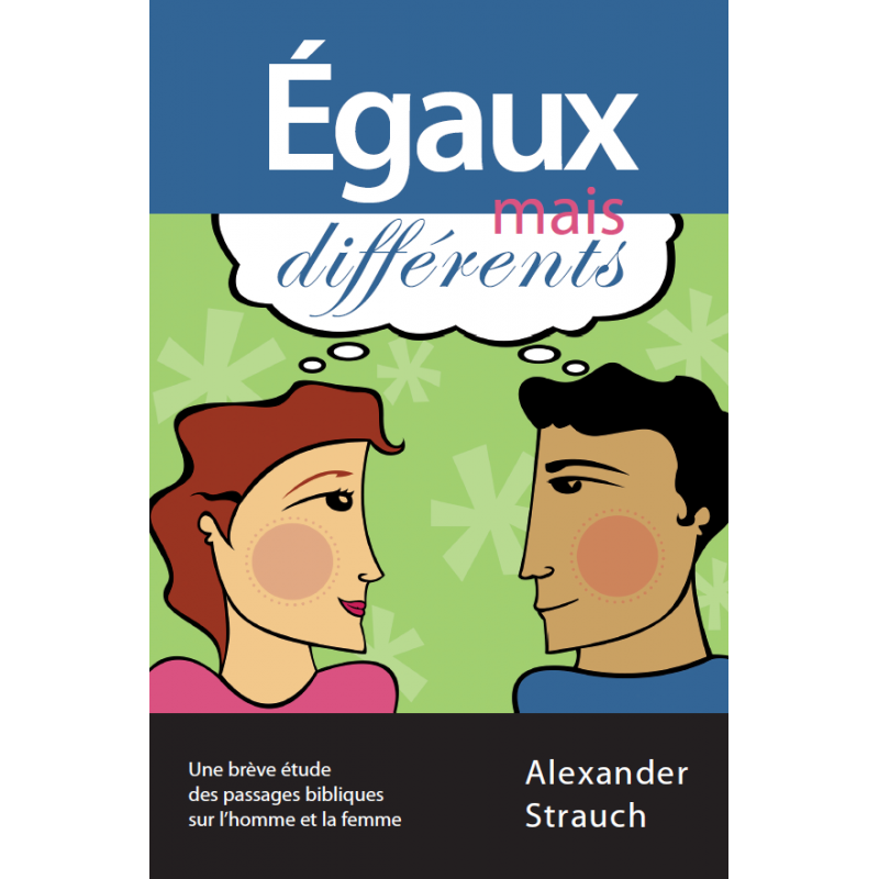 Égaux mais différents - A. Strauch - Livre des Éditions Clé