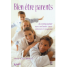 Première de couverture du livre « Bien être parents »