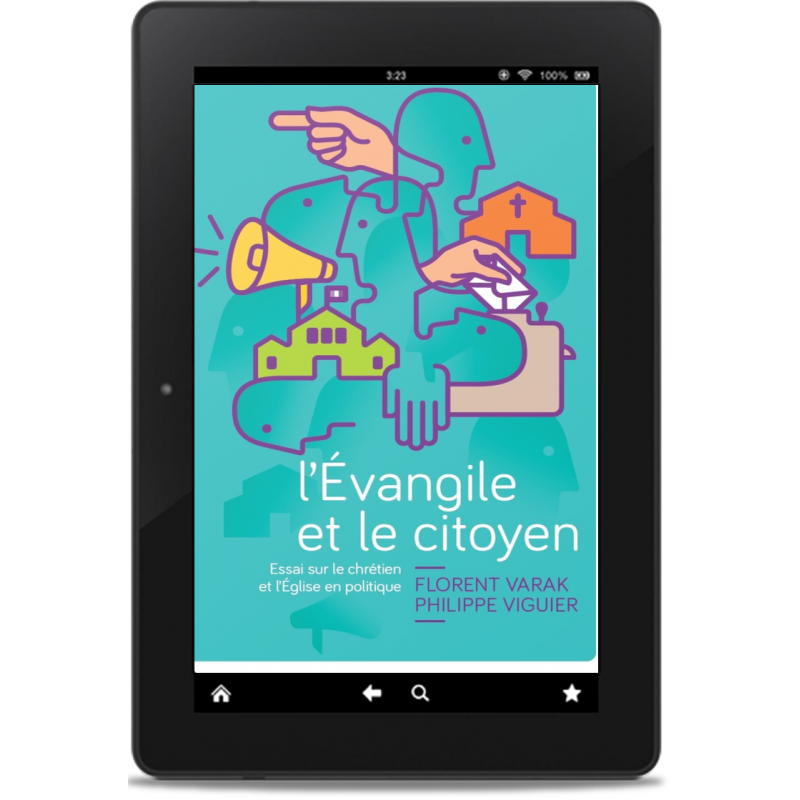 L’Évangile et le citoyen - F.Varak  P.Viguier - Epub des Éditions Clé