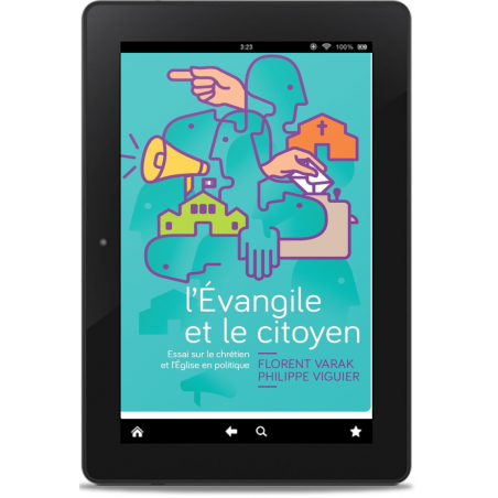 L’Évangile et le citoyen - F.Varak  P.Viguier - Epub des Éditions Clé