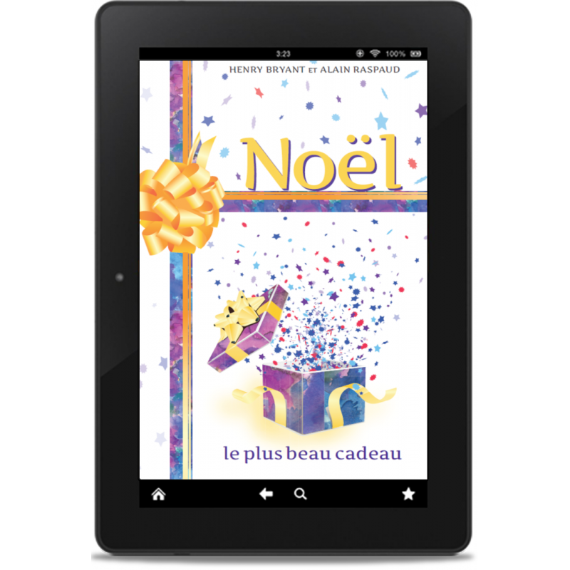 Noël le plus beau cadeau - Henry Bryant - Epub des Éditions Clé