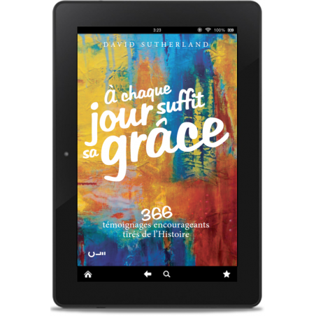 À chaque jour suffit sa grâce, David Sutherland, ePub aux Editions Clé