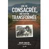 Couverture du livre "Une vie consacrée une nation transformée" par Dave Guiles