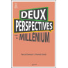 Deux perspectives sur le millénium