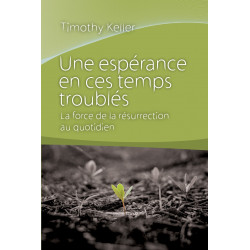 Image de couverture du livre "Une espérance en ces temps troublés"