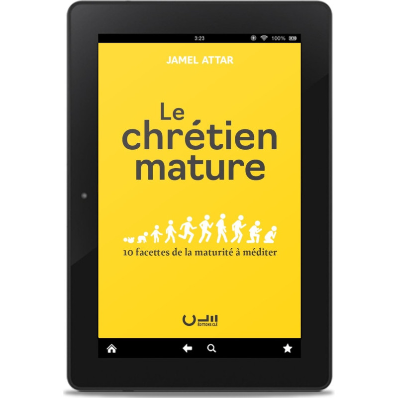 Première de couverture de l'eBook «Le chrétien mature» de Jamel Attar publié aux Editions Clé