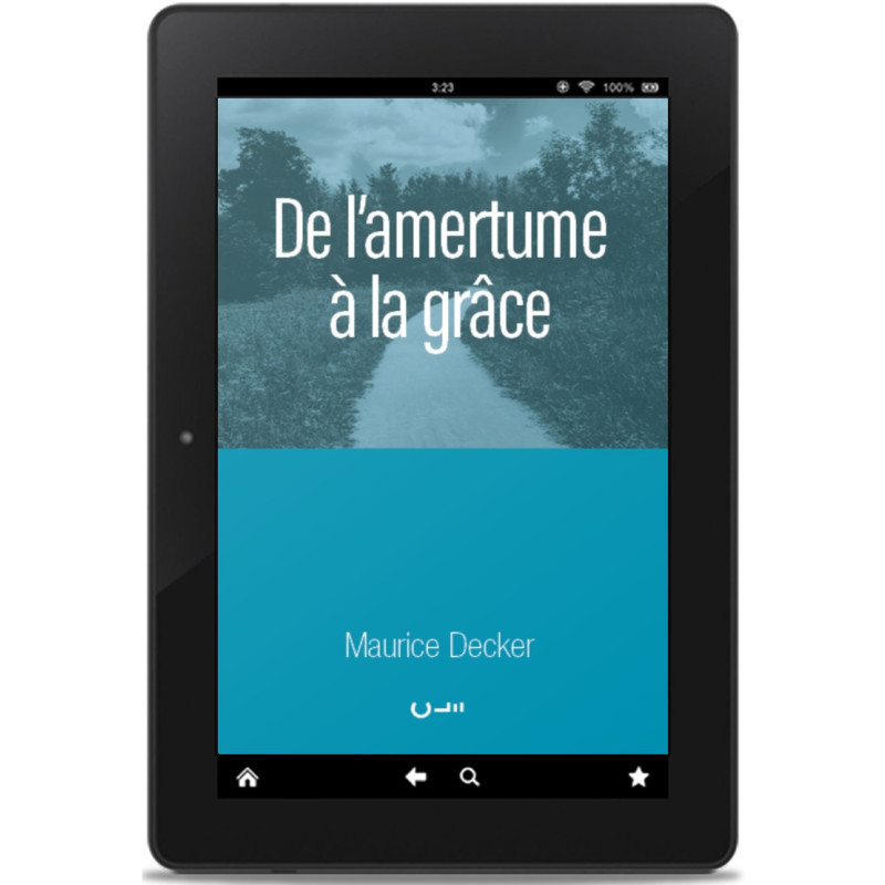 Première de couverture de l'eBook «De l'amertume à la grâce» de Maurice Decker publié par les Éditions Clé
