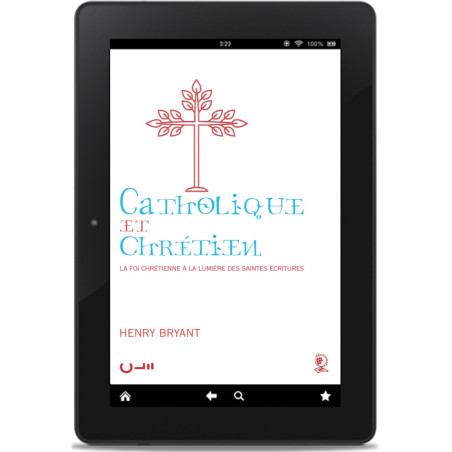 Première de couverture de l'ePub «Catholique et chrétien» de Henry Bryant publié aux Éditions Clé