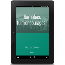Barnabas, tu m'encourages ! (format ePub)