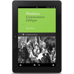 Matthieu : Commentaire biblique - Henry Bryant - ePub du livre aux Éditions Clé